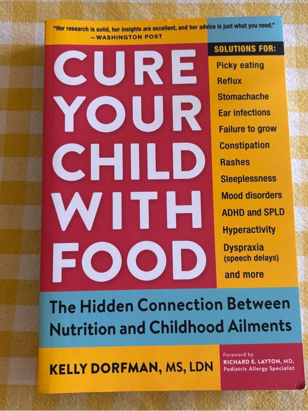 Cure Your Child with Food by Kelly Dorfman - Paperback
